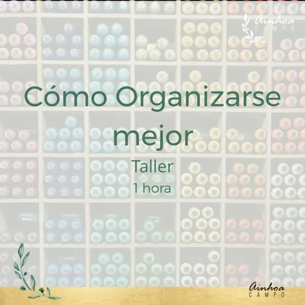 Cómo organizarse mejor